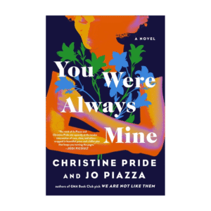 You Were Always Mine (Hardcover)